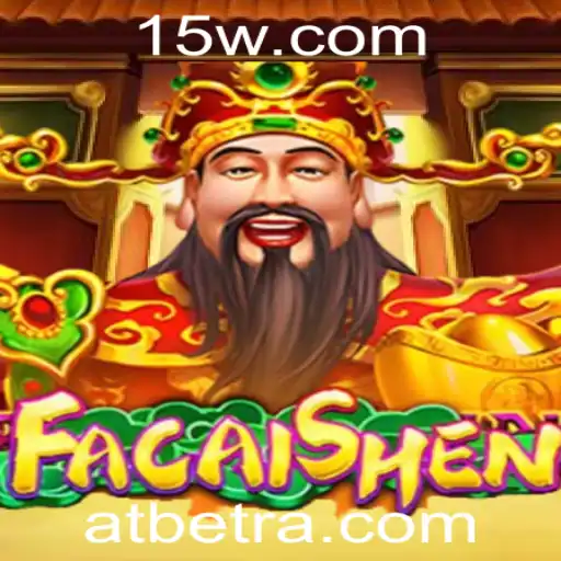 Descubra o Fascinante Mundo de FaCaiShen da ATbet